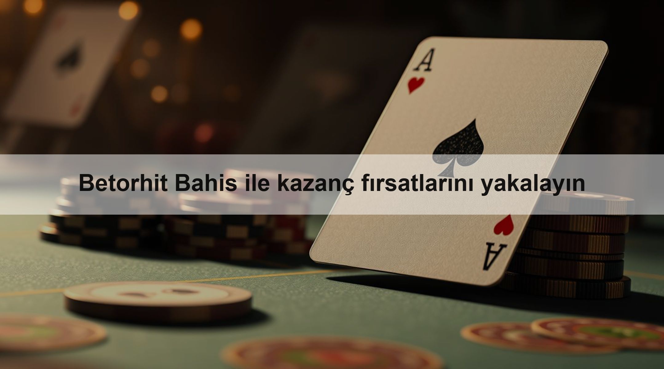 Betorhit Bahis ile kazanç fırsatlarını yakalayın