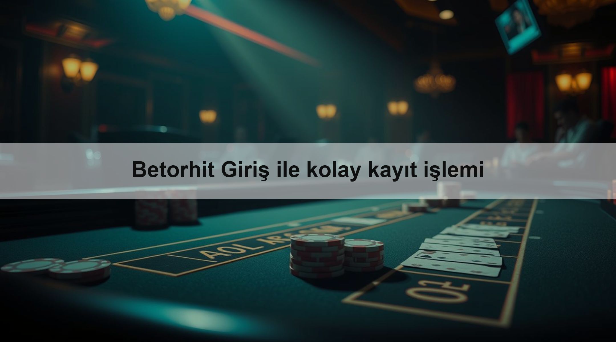 Betorhit Giriş ile kolay kayıt işlemi